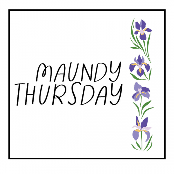 Maundy Thursday - Agape Meal and Service
